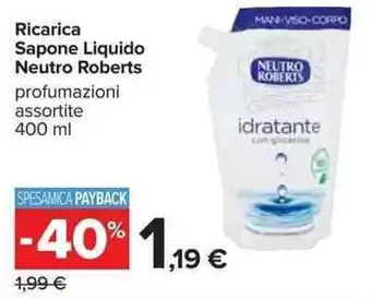 Carrefour Neutro Roberts Ricarica Sapone Liquido 400ml offerta