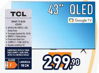 Unieuro TCL SMART TV QLED 43C655 offerta