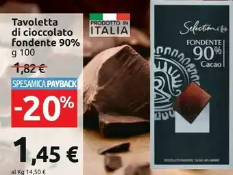Carrefour Market Tavoletta di cioccoalto fondente 90% offerta