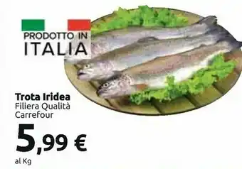 Carrefour Market Trota iridea filiera qualità offerta