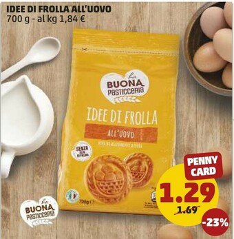 PENNY Idee di frolla frollini all'uovo 700 g(ml) offerta