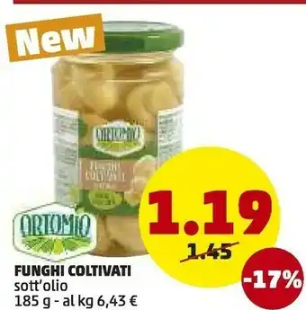 PENNY Ortomio - funghi coltivati sott'olio 185 g(ml) offerta