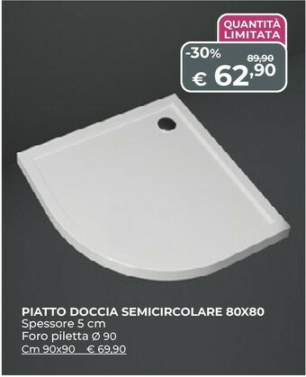Bagni e pavimenti Piatto doccia semicircolare 80x80 offerta