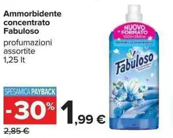 Carrefour Fabuloso Ammorbidente concentrato 1,25lt offerta