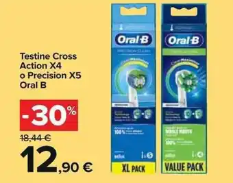 Carrefour Oral-B Testine Cross Action X4 o Precision X5 offerta