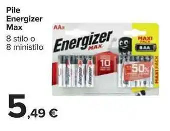 Carrefour Energizer Max Pile 8 stilo o 8 ministilo offerta