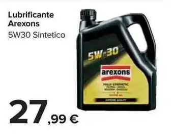 Carrefour Arexons Lubrificante offerta