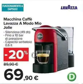 Carrefour Lavazza Macchina Caffè A Modo Mio Jolie offerta