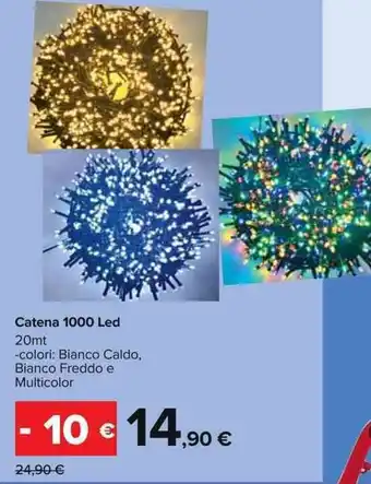 Carrefour Catena 1000 Led 20mt offerta