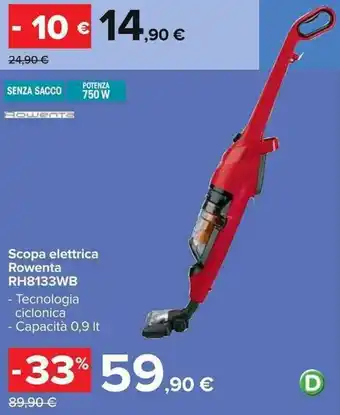 Carrefour Rowenta Scopa elettrica RH8133WB 0,9lt offerta