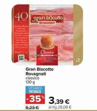 Carrefour Rovagnati Gran Biscotto 130g offerta