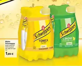 Carrefour Schweppes Bibite 4 pezzi 250ml cad 1lt offerta