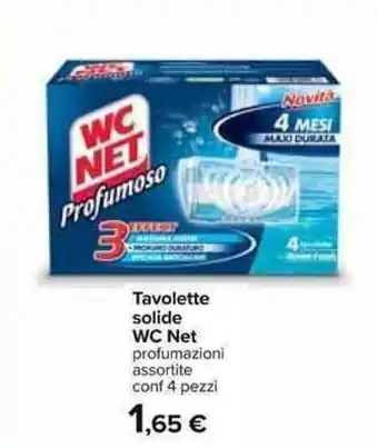 Carrefour WC Net Tavolette solide 4 pezzi offerta