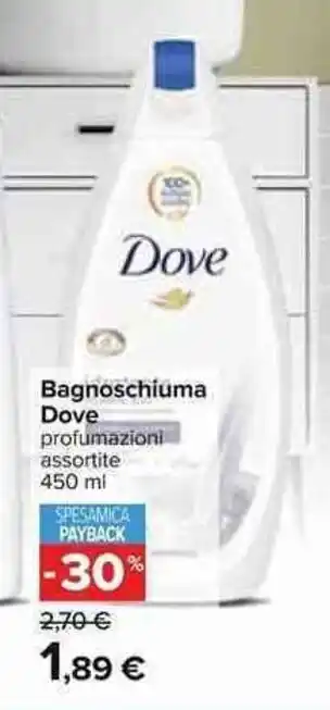 Carrefour Dove Bagnoschiuma 450ml offerta