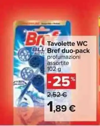 Carrefour Bref duo-pack WC Tavolette 102g offerta