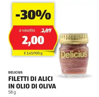 ALDI DELICIUS Filetti di alici in olio di oliva offerta