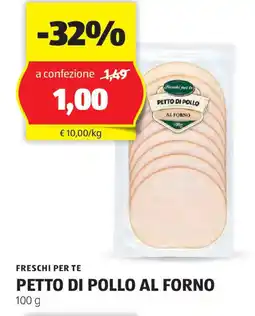 ALDI FRESCHI PER TE Petto di pollo al forno offerta