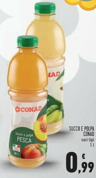 Conad Conad succo e polpa offerta