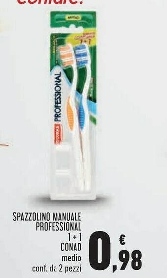 Conad Conad spazzolino manuale professional offerta