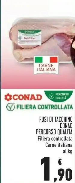 Conad Superstore Conad fusi di tacchino percorso qualita offerta