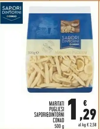 Conad Superstore Conad maritari pugliesi sapori & dintorni offerta