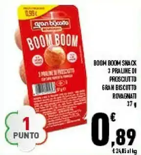 Conad City Boom boom shack 3 pralihe di prosqutto gram biscotto 37 g offerta