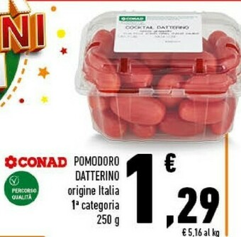 Conad Conad - pomodoro datterino 250 g(ml) offerta