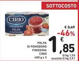 Spazio Conad Polpa di pomodoro finissima CIRIO offerta