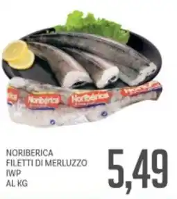 Supermercati Piccolo Noriberica filetti di merluzzo iwp offerta