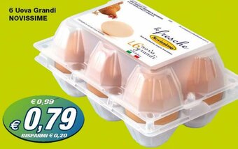 Prix Quality Novissime 6 Uova Grandi offerta