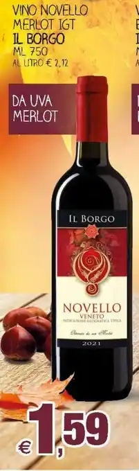 Prix Quality Il Borgo Vino Novello Merlot IGT 750ml offerta