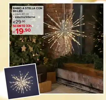 Iperal Ramo A Stella con 80 Led 40 mt offerta