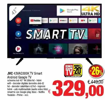 Famila JVC 43VAQ300K TV Smart Android Google TV offerta