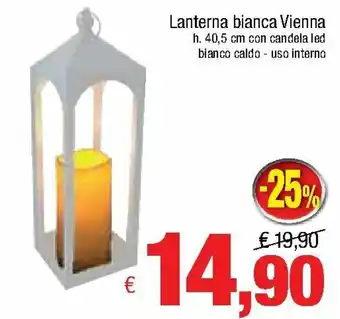 Famila Lanterna Bianca Vienna offerta