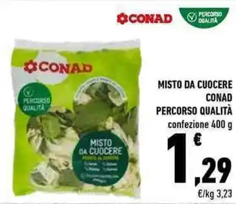 Conad Conad Misto Da Cuocere Percorso Qualità 400 g offerta