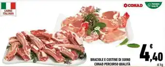 Conad Conad Braciole e Costine Di Suino Percorso Qualità offerta