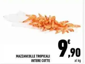 Conad Mazzancolle Tropicali Intere Cotte offerta