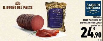 Conad Sapori & Dintorni Conad Bresaola Della Valtellina IGP Punta d'anca offerta