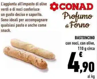 Conad Conad Bastoncini con Noci, Con Olive 110 g circa offerta
