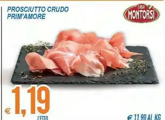 MD Discount Casa montorsi prosciutto crudo prim'amore offerta