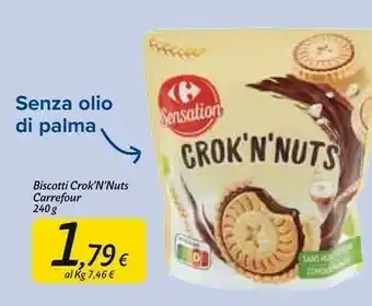 Carrefour Market Carrefour biscotti crok'n'nuts offerta