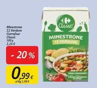 Carrefour Market Carrefour minestrone 12 verdure classic offerta