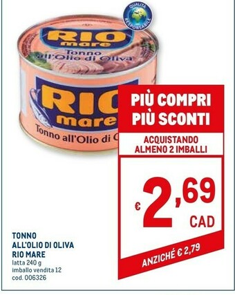 Metro Tonno all'olio di oliva 240 g(ml) offerta