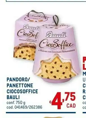 Metro Panettone ciocosoffice offerta