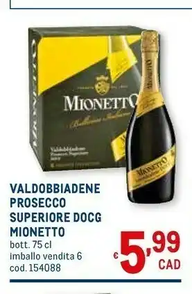 Metro Valdobbiadene prosecco superiore docg offerta