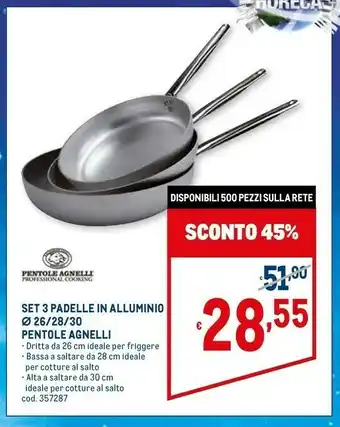 Metro Angelli set 3 padelle in alluminio offerta