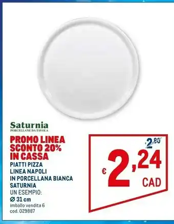 Metro Saturnia piatti pizza linea napoli in porcellana bianca offerta