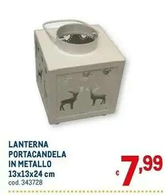 Metro Lanterna portacandela in metallo offerta