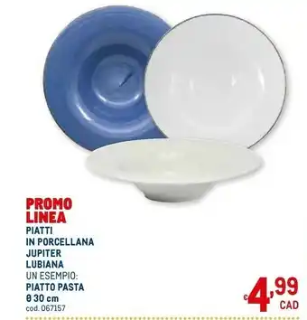 Promo linea piatti in porcellana jupiter lubiana