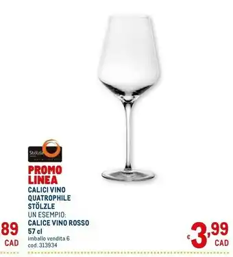 Metro Quatrophile stolzle calici vino offerta